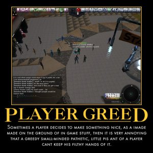 Player greed