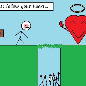 Follow Your Heart