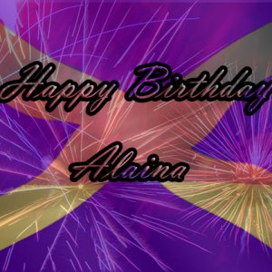 Happy Birthday Alaina